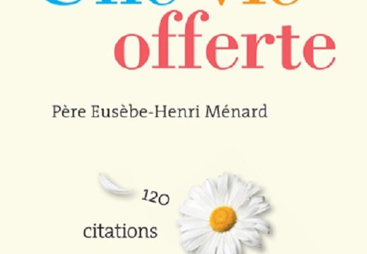 Une vie offerte